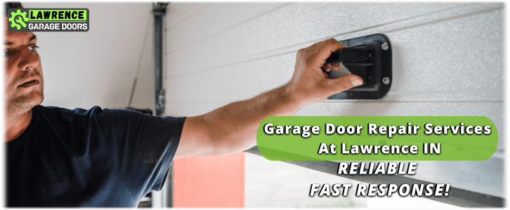 Garage Door Repair Lawrence IN